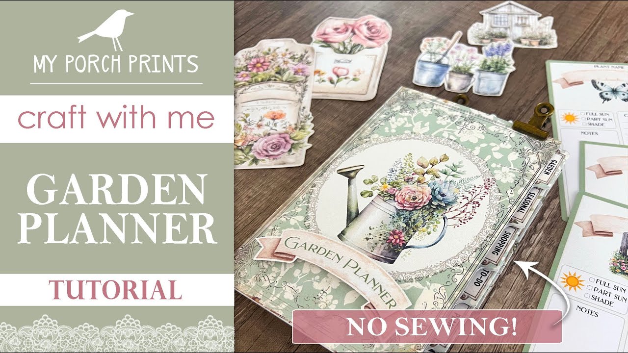 GARDEN PLANNER TUTORIAL 50🌼+FREEBIE | Gardening No-Sew Journal |  My Porch Prints Junk Journal Ideas