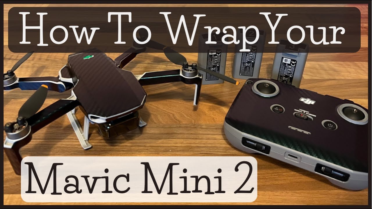 Mavic Mini 2 Custom Skin | How To Fit New Skin | DJI