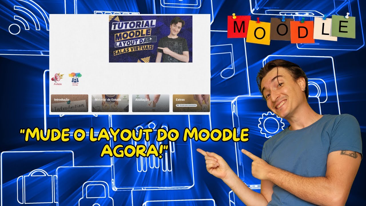 Como Deixar sua Sala Virtual no Moodle Mais Atrativa Utilizando apenas o Recurso 