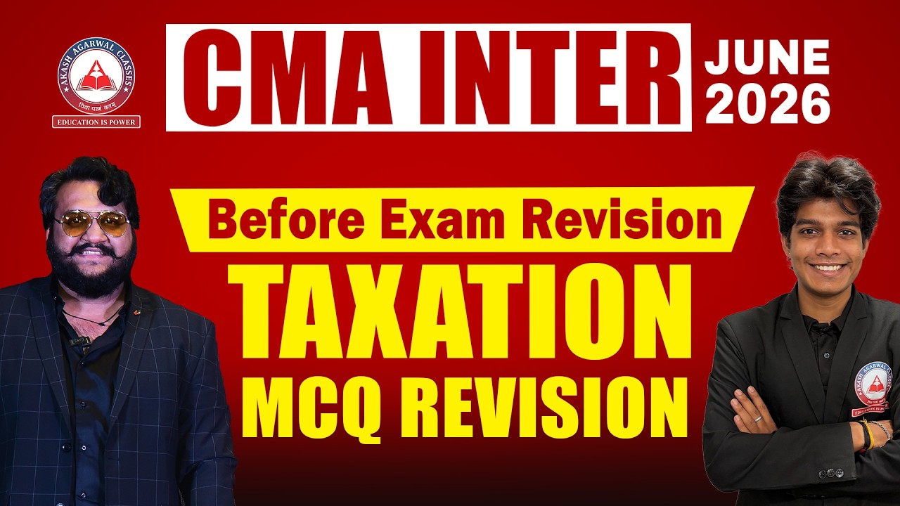 CMA Inter Taxation | MCQ's Sessions | June 2026 | Before Exams Revisions