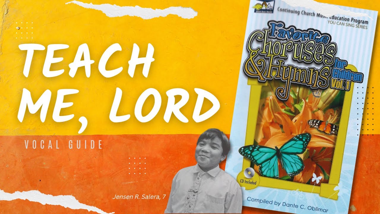 Teach Me, Lord