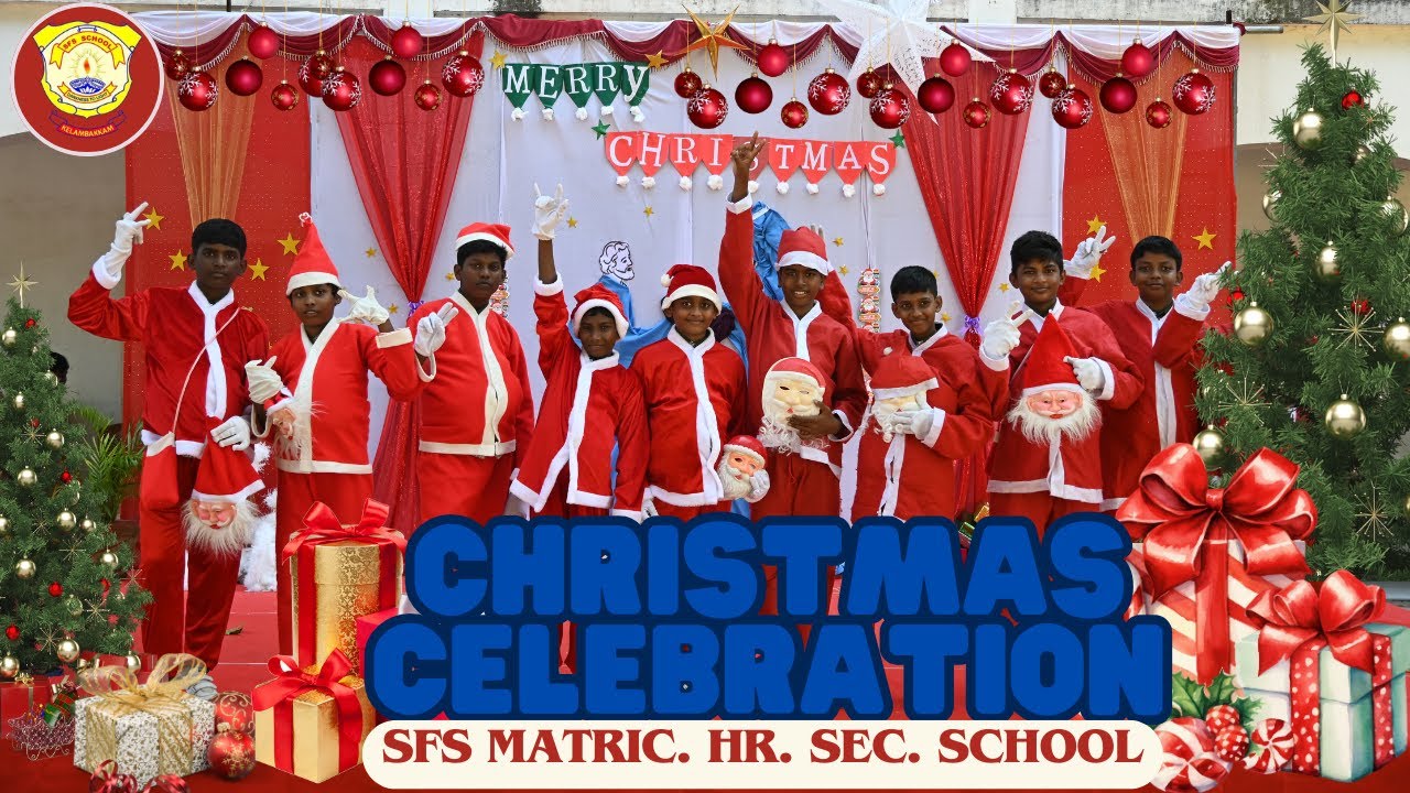 Christmas program @SFSKelambakkam 2024