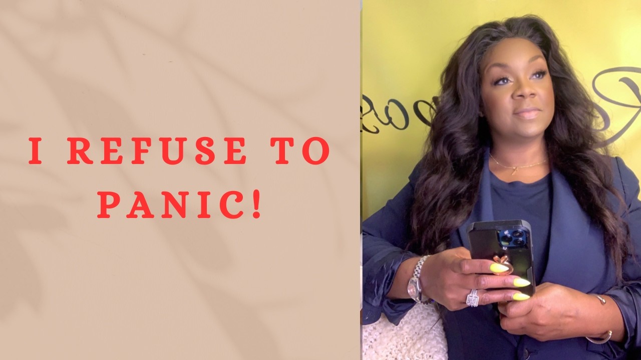 I REFUSE TO PANIC!!!