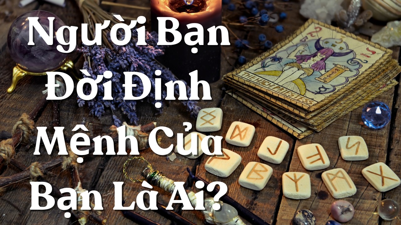 Người Sẽ Cùng Bạn Đi Đến Cuối Con Đường – Họ Là Ai?
