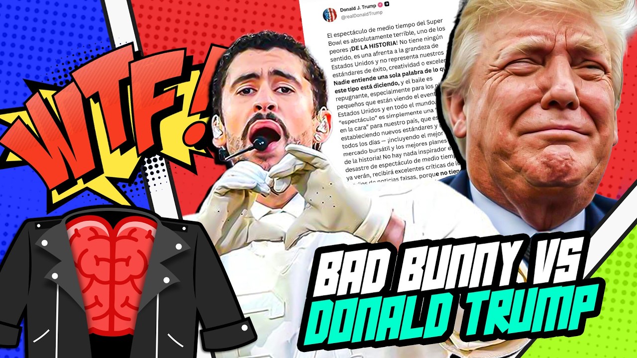 🤔🎙️BAD BUNNY Y SU SHOW EN LA NFL | DONALD TRUMP LLORA EN REDES 💀| CHAQUETAS MENTALES