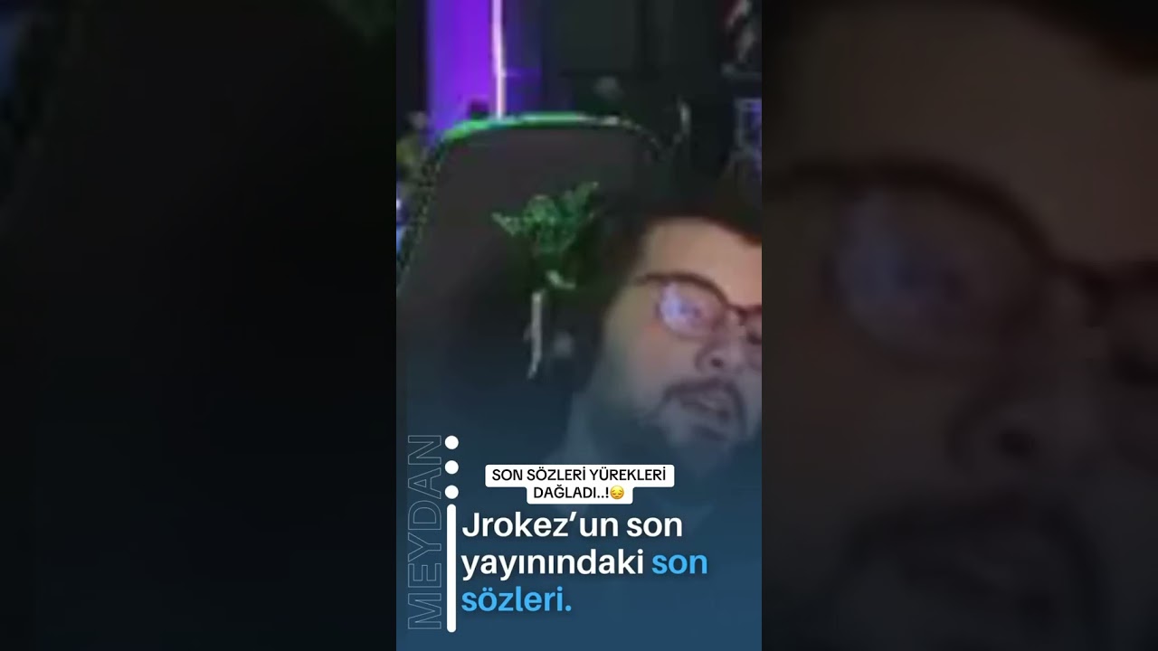Jrokez'un son yayinindaki son s&ouml;zleri.
