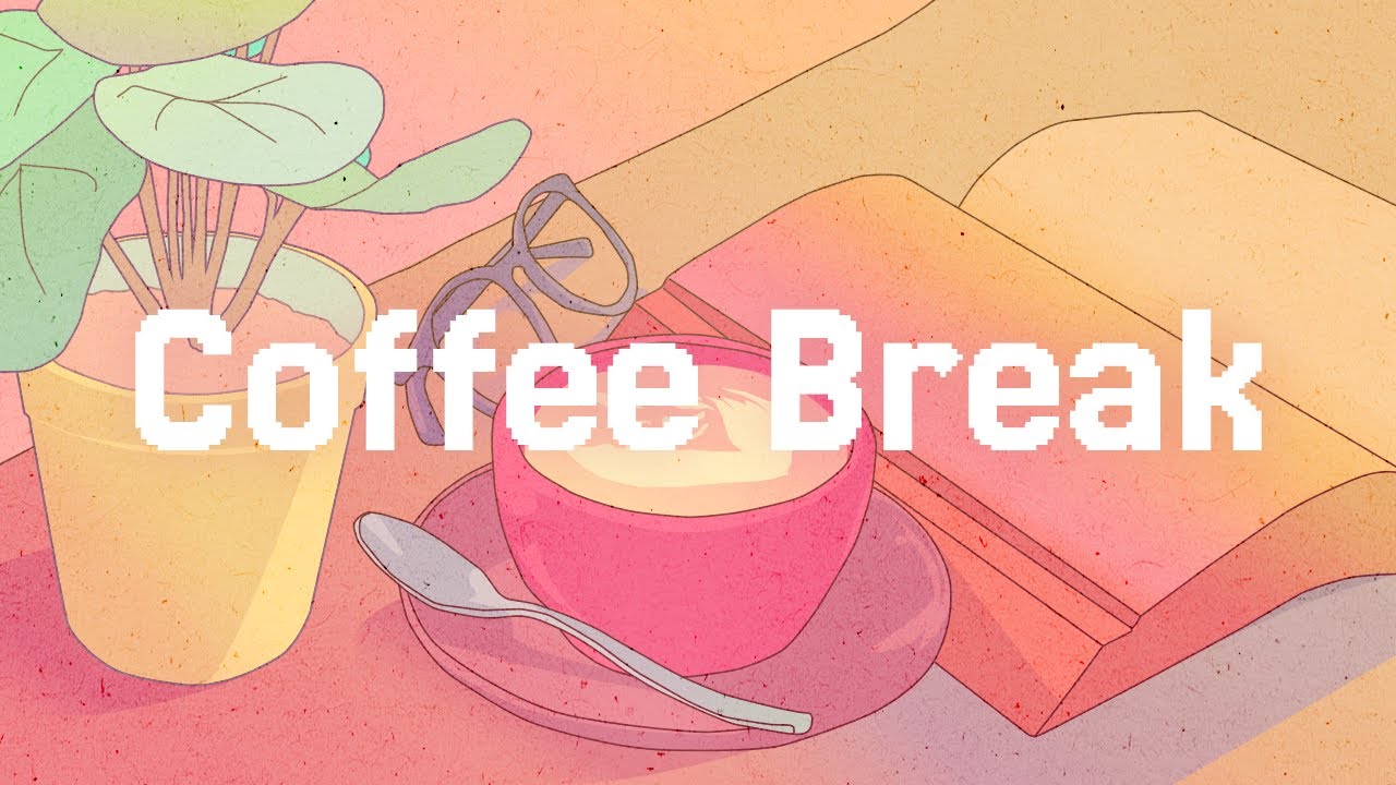 LoFi Music for Your Coffee Break ☕