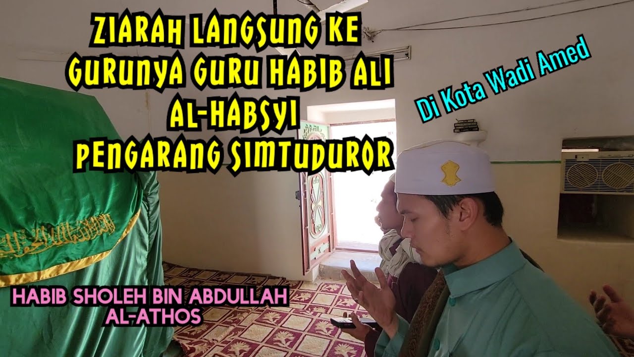 Ziarah ke Makam Wali besar di desa kelahiran Habib Sholeh Tanggul Jember (Wadi Amed)