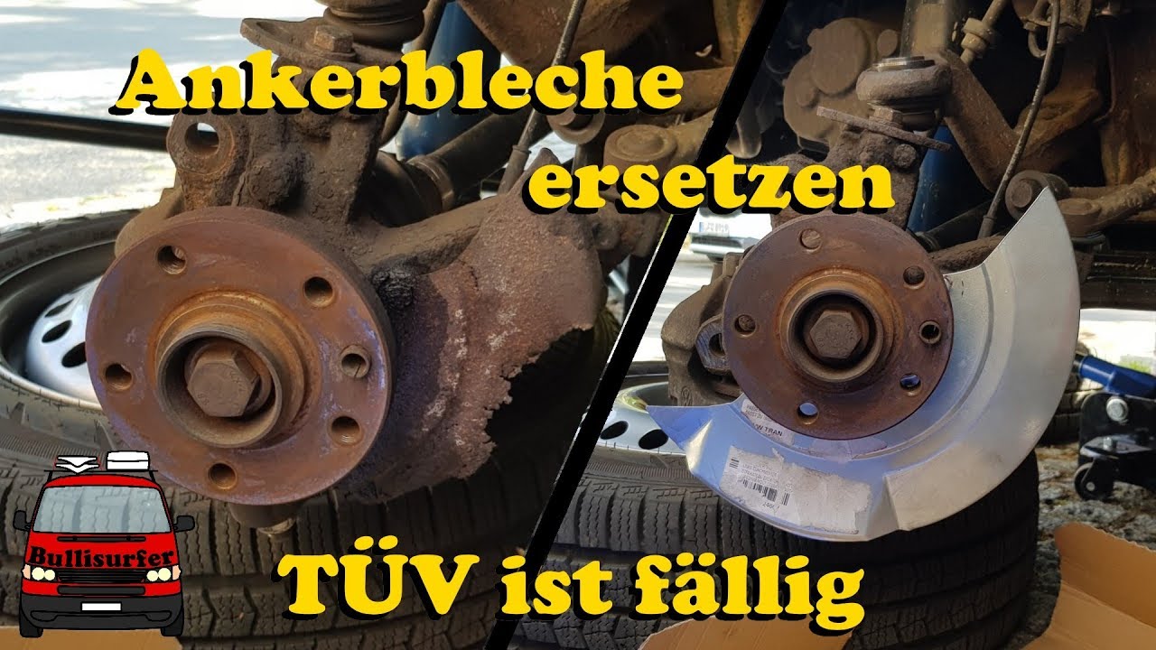 Ankerbleche beim VW T4 ersetzen & endlich TÜV!