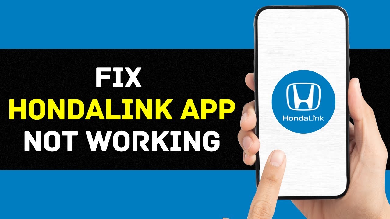 Приложение HondaLink не работает: как исправить проблему с неработоспособностью приложения HondaL...