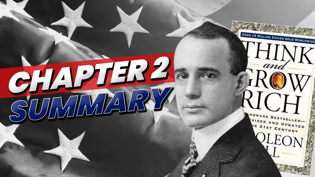 Think and Grow Rich by Napoleon Hill Chapter 2 Summary Desire Definiteness of purpose
