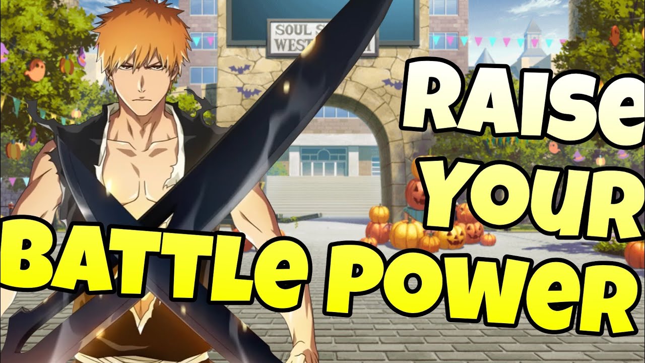 How To Increase Your Battle Power | Bleach Brave Souls BP Guide & Breakdown (TLDR Intro)