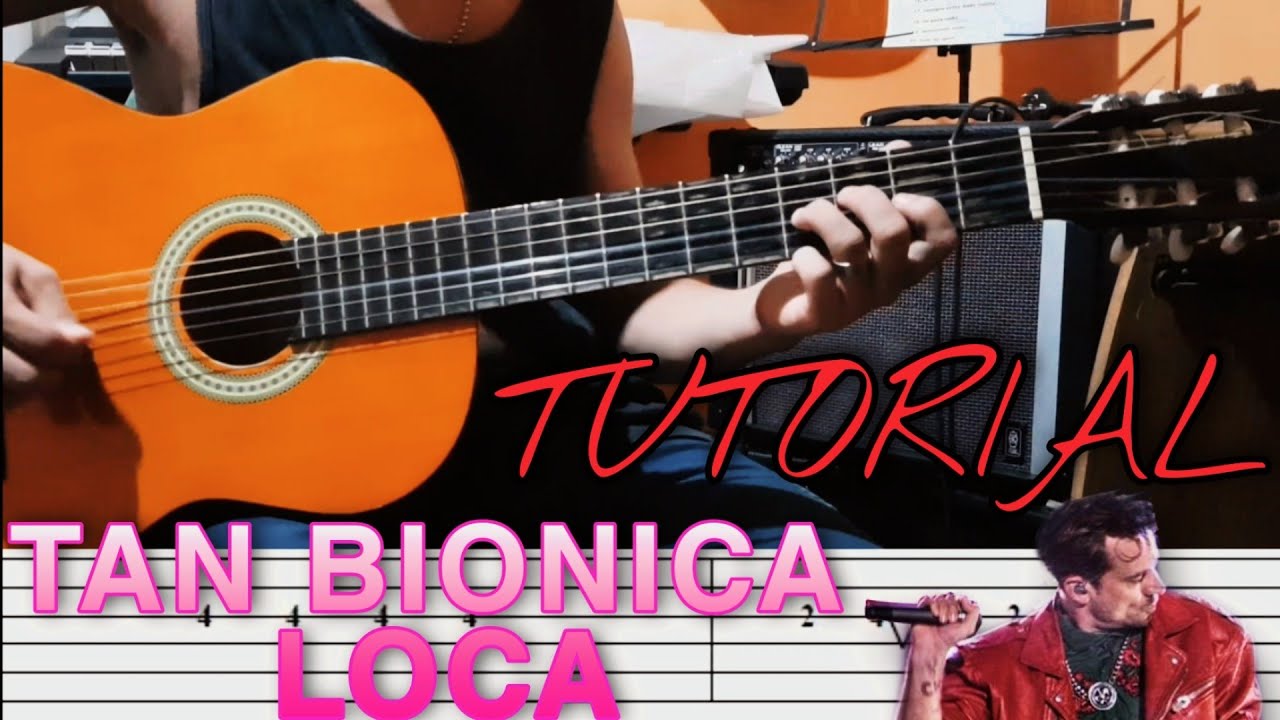 Como Tocar TAN BIONICA⚡LOCA en Guitarra