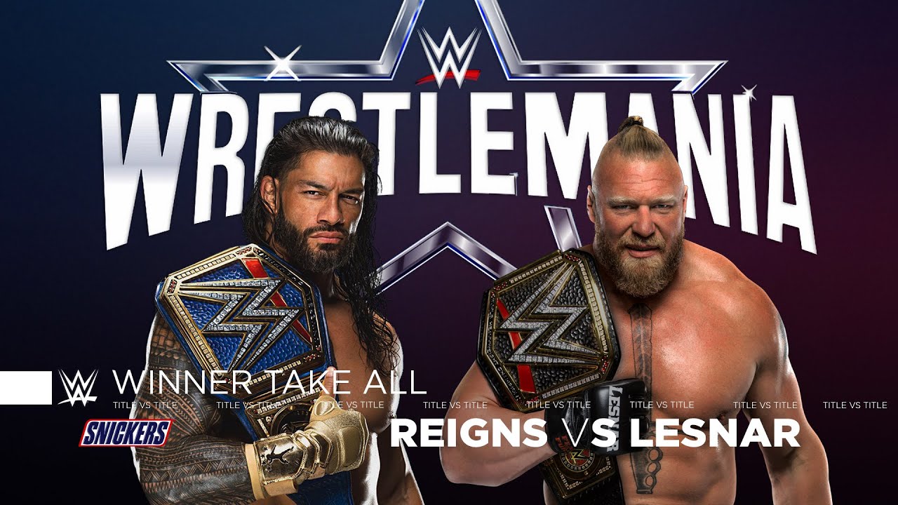 WWE: WrestleMania 38 Brock Lesnar vs Roman Reigns Promo