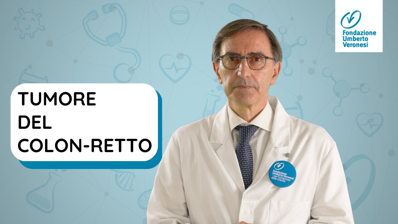 Tumore del colon-retto: cos’è, come si cura, come si previene