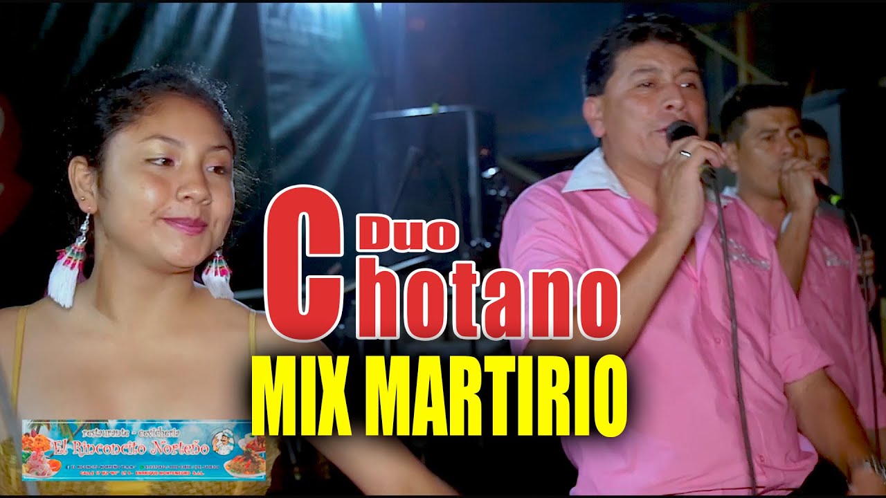 Duo Chotano 2019 / MIX MARTIRIO / Concierto Promotora AFRANZA