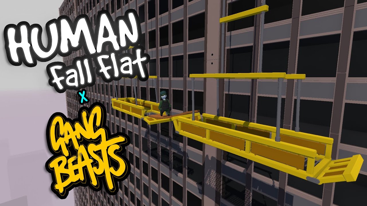 Human Fall Flat // Gang Beasts : Gondola