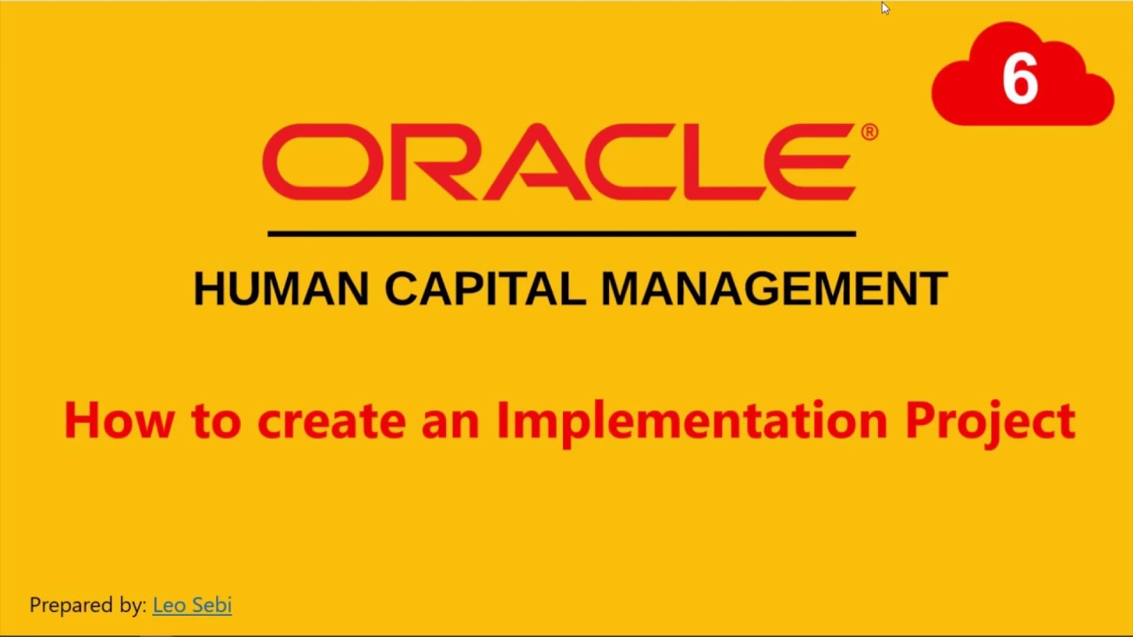 6. How to create an Implementation Project in Oracle HCM Cloud