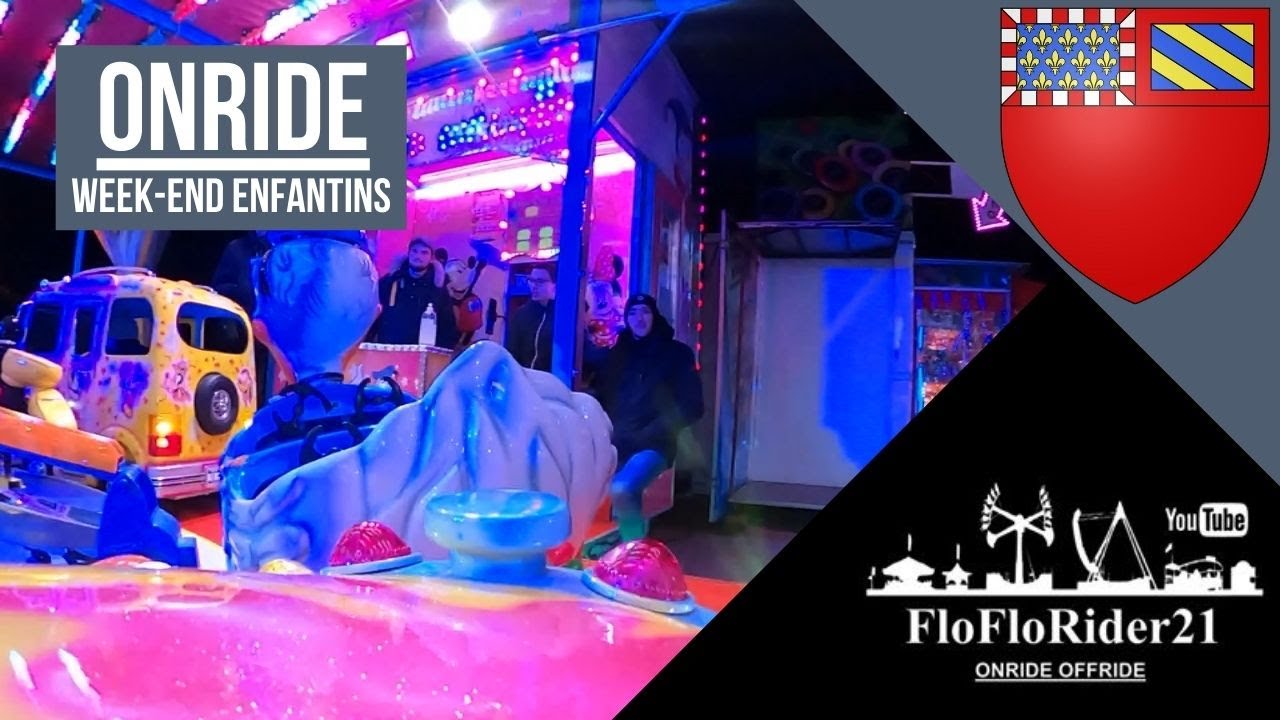 Week-End Enfantins ONRIDE Foire Aux Manèges Dijon 2021