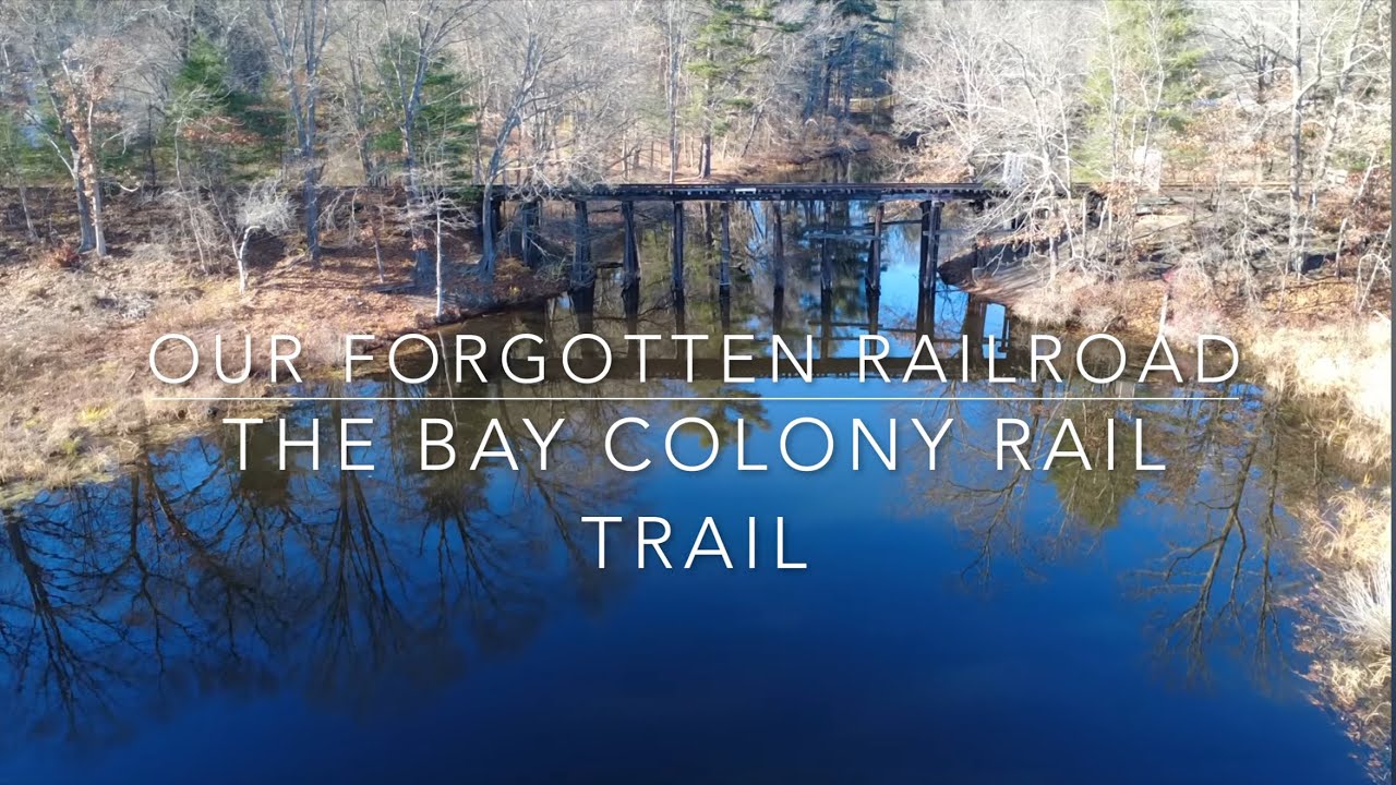 Our Forgotten Railroad - Episode 2 -The Bay Colony Rail Trail