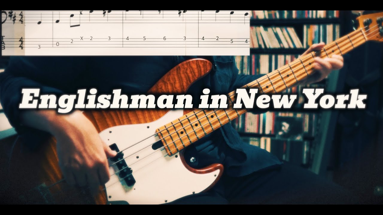 Sting - Englishman In New York (Bass Cover) TABS in Video