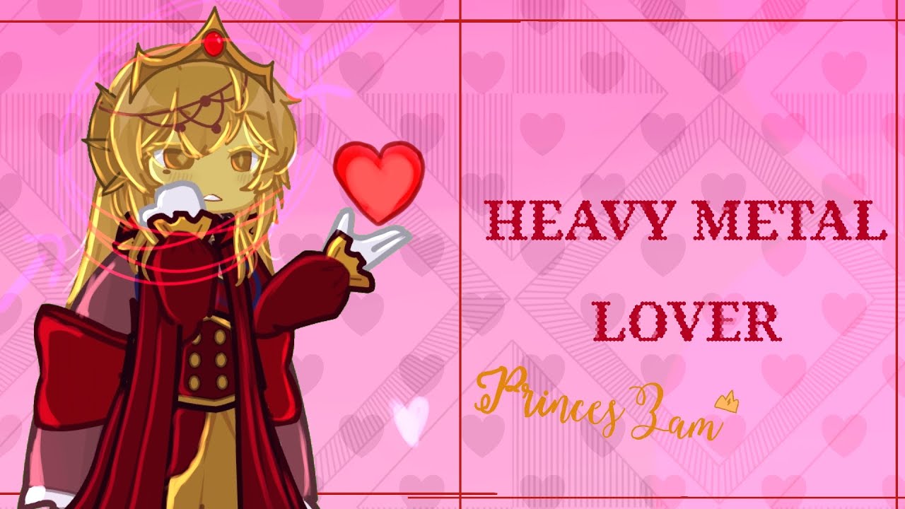 ||Heavy metal lover!|| late valentine...||PRINCEZAM||