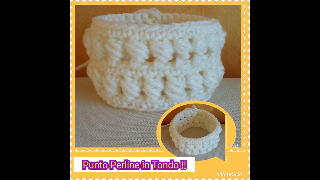 * PUNTO PERLINE IN TONDO * A uncinetto !!!