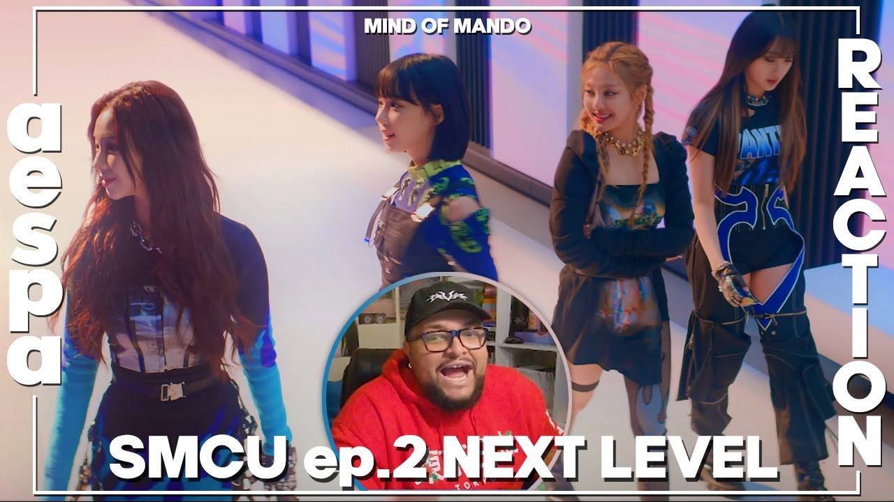 aespa 에스파 ‘ep2. Next Level’ – SM Culture Universe REACTION