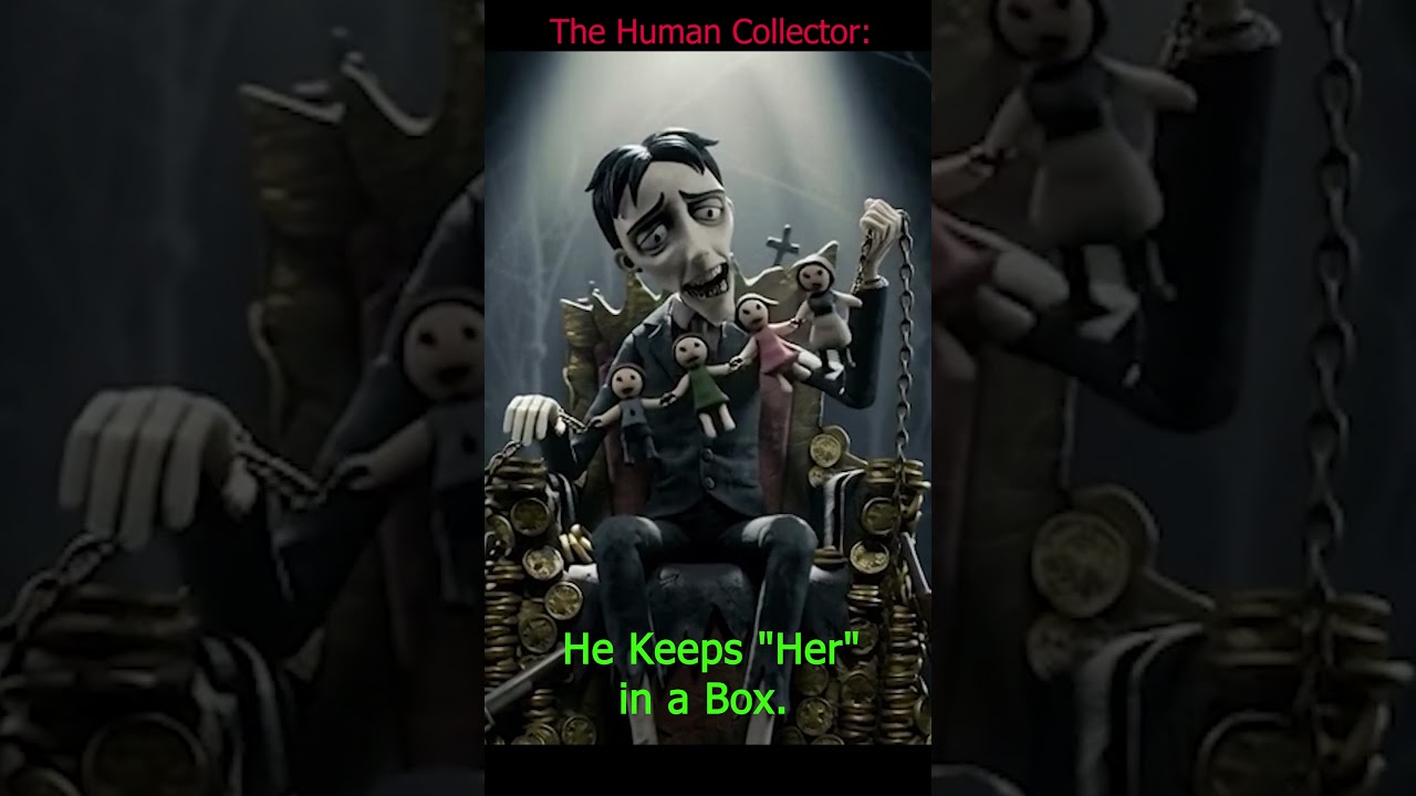 The Human Collector: He Keeps "Her" in a Box.