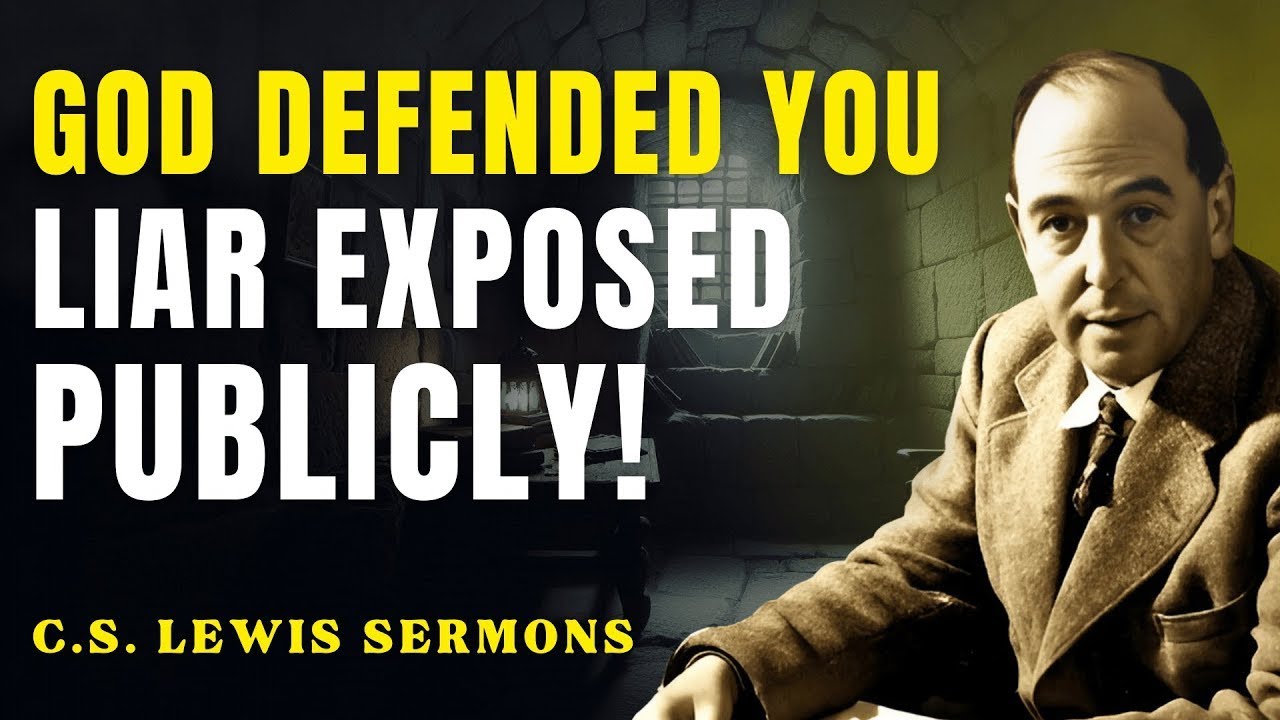 God Sent Someone To Defend Your Honor And Exposed The Liar In Public _ C.S Lewis Sermons