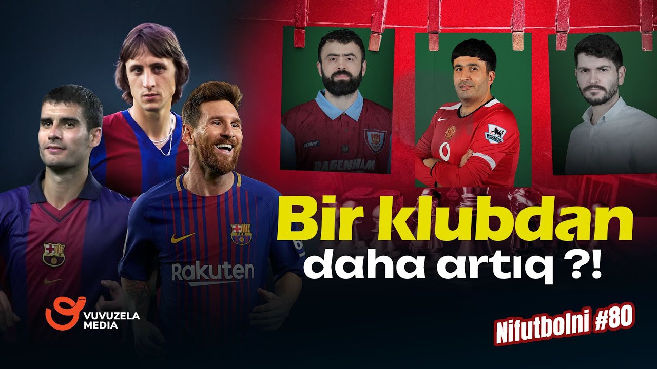 Hansı daha böyükdür; Messi yoxsa Barcelona ?! | NİFUTBOLNİ #80