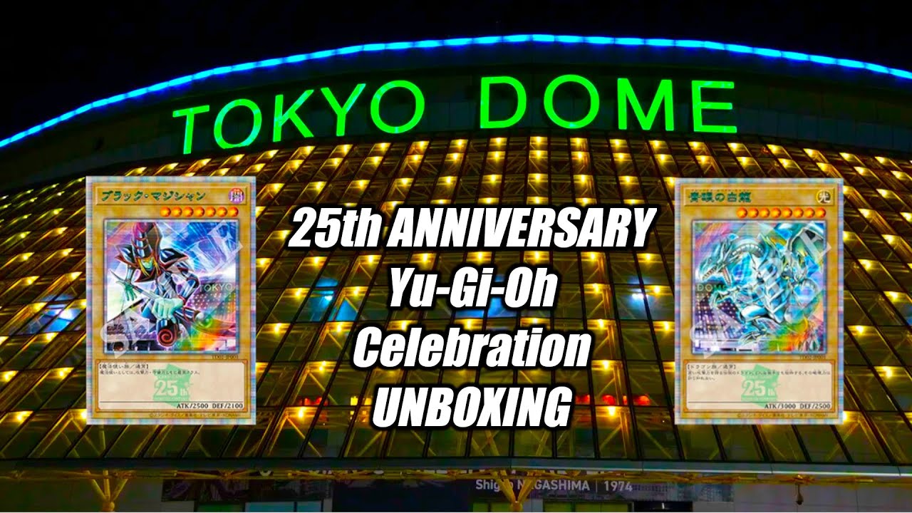 25th ANNIVERSARY Yu-Gi-Oh! UNBOXING (JAPANESE TOKYO DOME EVENT)