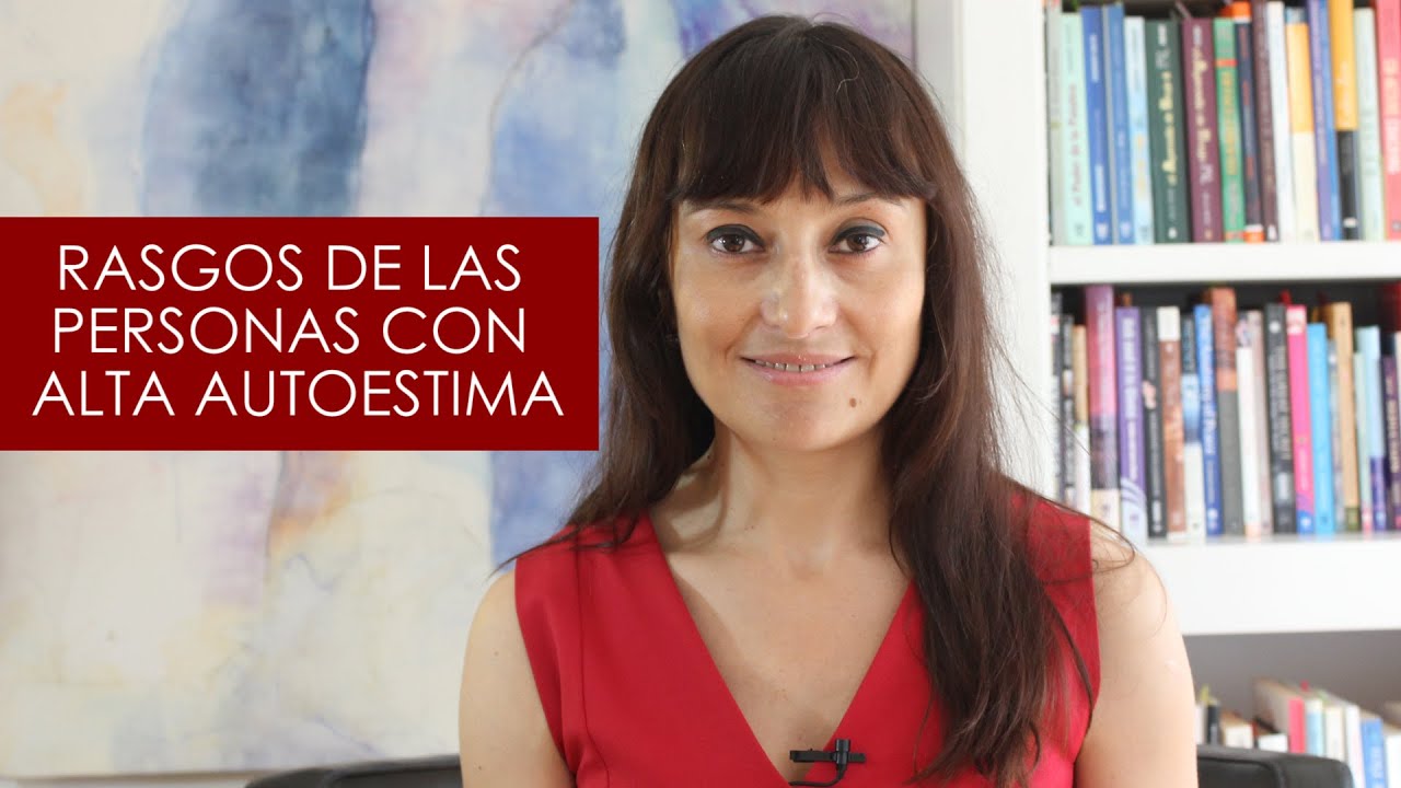 Rasgos de las personas con alta autoestima