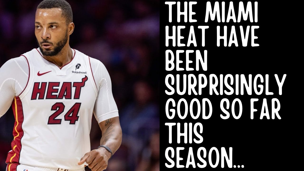 The Miami Heat Have Been SURPRISINGLY GOOD So Far This Season…