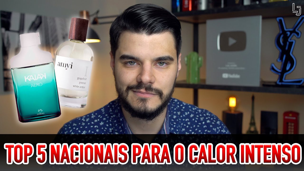 TOP 5 PERFUMES NACIONAIS PERFEITOS PARA O CALOR INTENSO