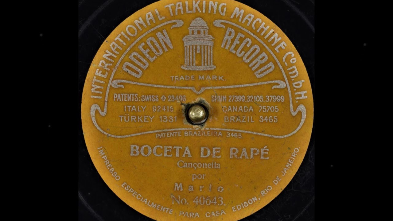 Mario Pinheiro &ndash; BOCETA DE RAP&Eacute; &ndash; can&ccedil;oneta &ndash; Odeon Record 40643 &ndash; ano de 1906