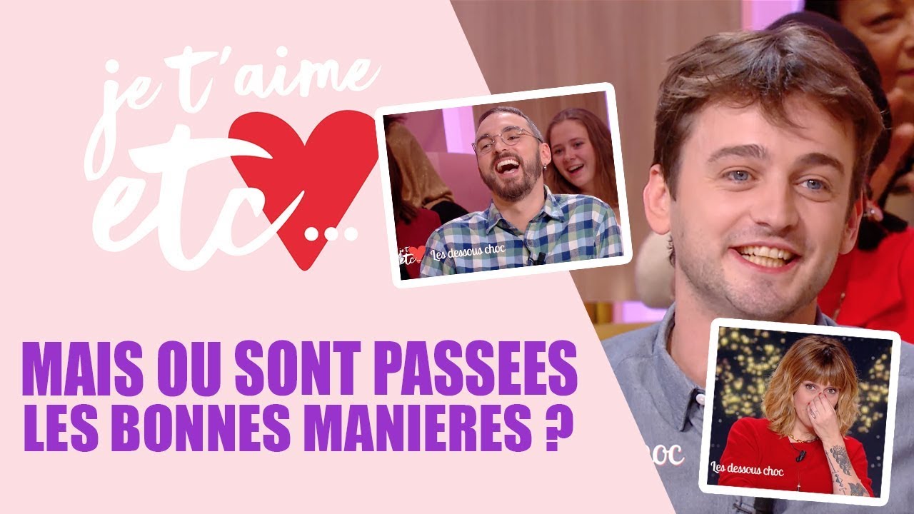 Les mauvaises manières des chroniqueurs ! - Je t’aime etc