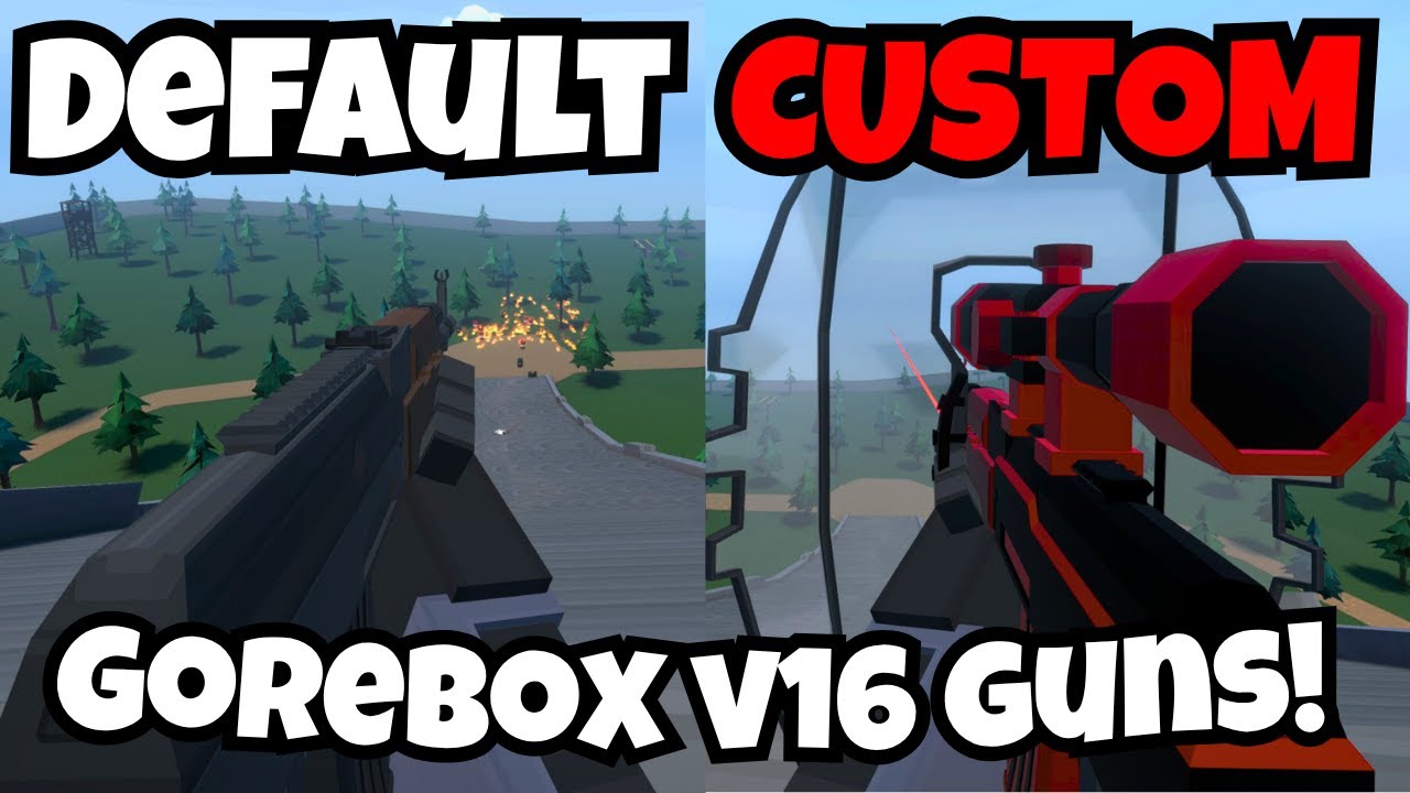 Gorebox v16 Всё оружие + Советы и рекомендации по настройке