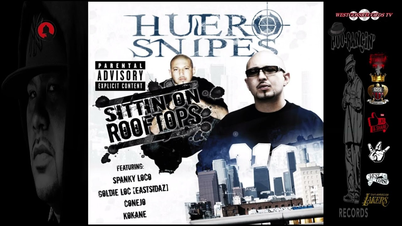 Huero Snipes,Not Tonight  👈