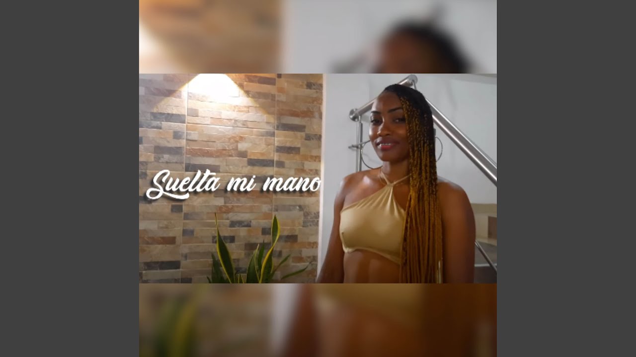 Suelta Mi Mano