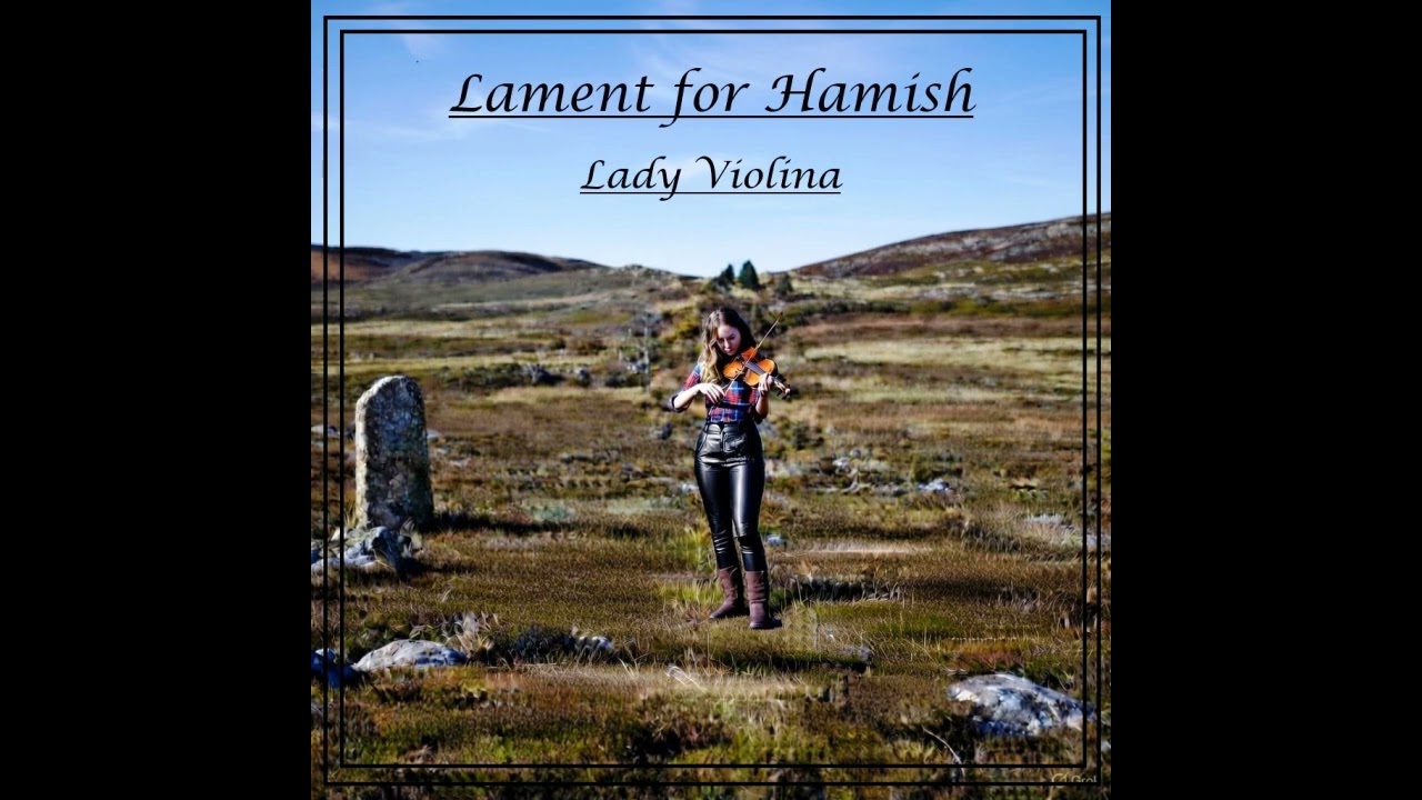 Lament for Hamish --- by 