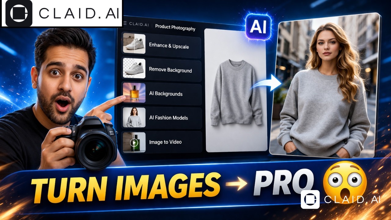 Claid AI for Product Photography  Full Tutorial (Photos, Models & Video)