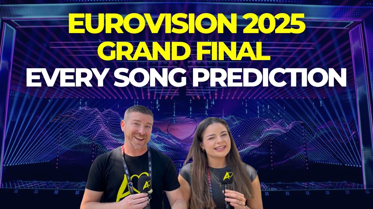 Eurovision 2025 Grand Final Every Song Prediction