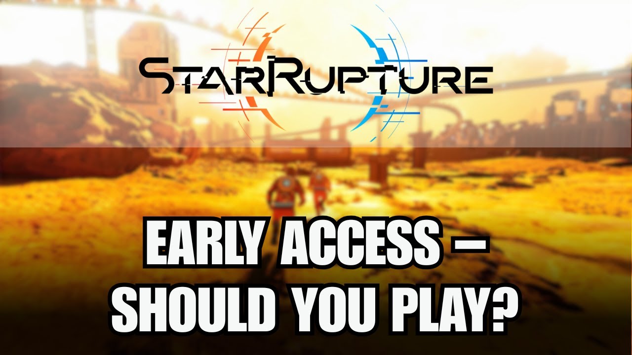 Стоит ли играть в StarRupture в раннем доступе?