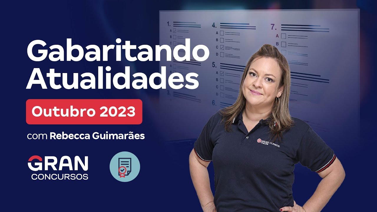 Gabaritando Atualidades: Outubro 2023!