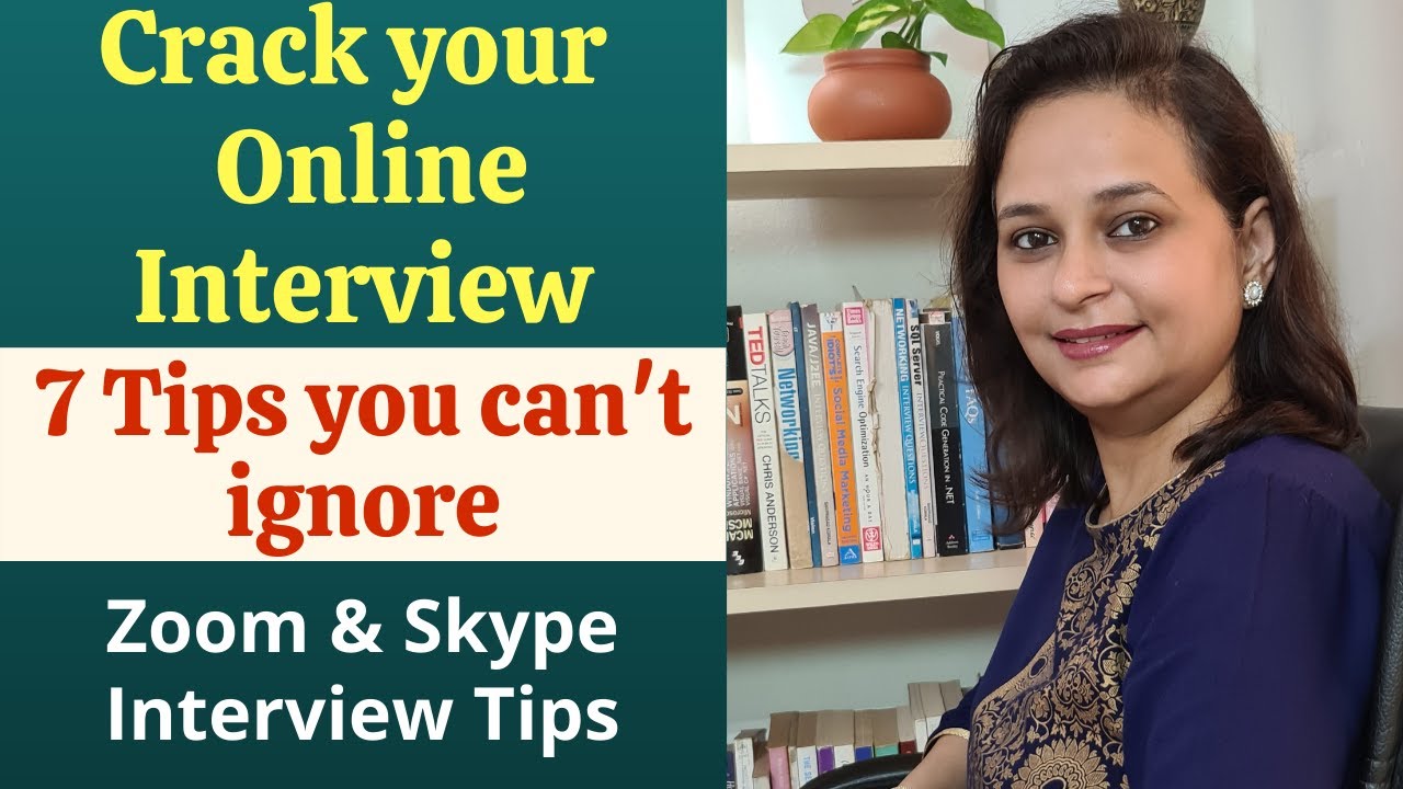 7 Tips to crack your Online Interview | Skype Interview Tips | Zoom Interview Tips
