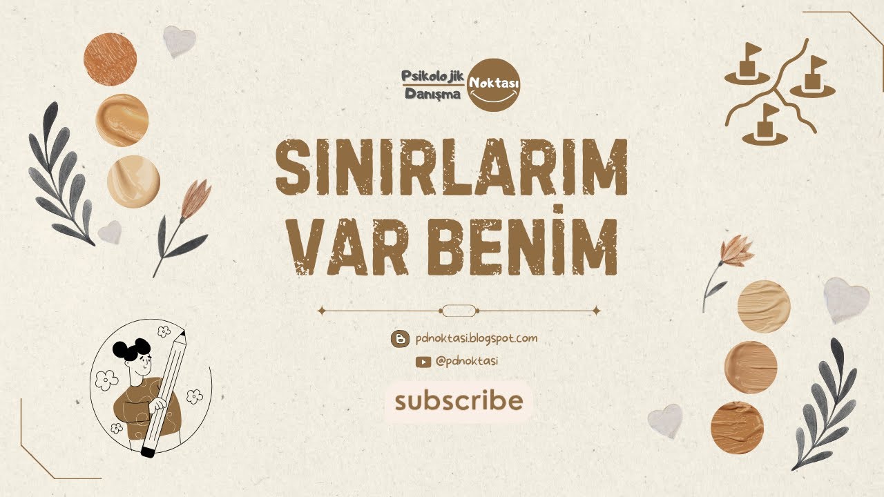 Sınırlarım Var Benim