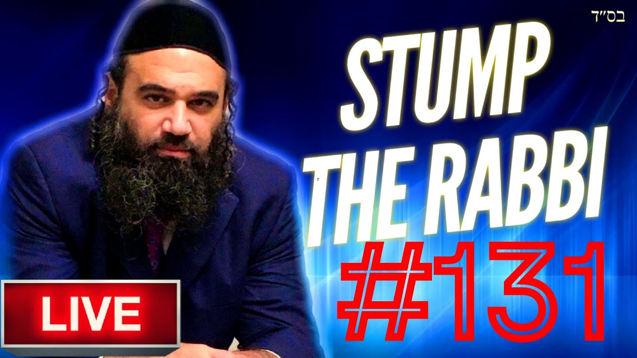 MONEY TALKS, Eliyahu HaNavi, SATAN, Women of the Wall - STUMP THE RABBI (131)
