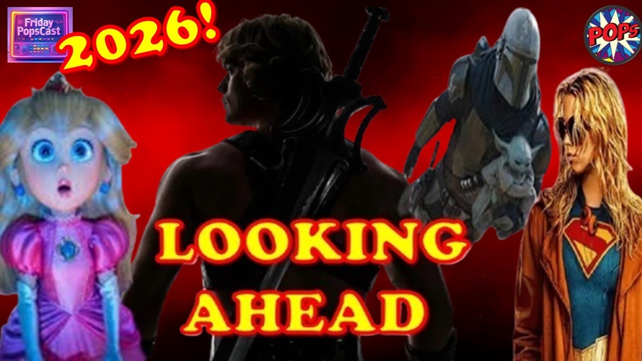 Looking Ahead in 2026 - Excited for Anything? | Friday Popscast