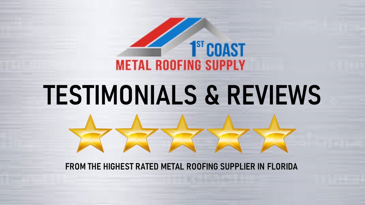 Customer Testimonial - 1st Coast Metal Roofing Supply
